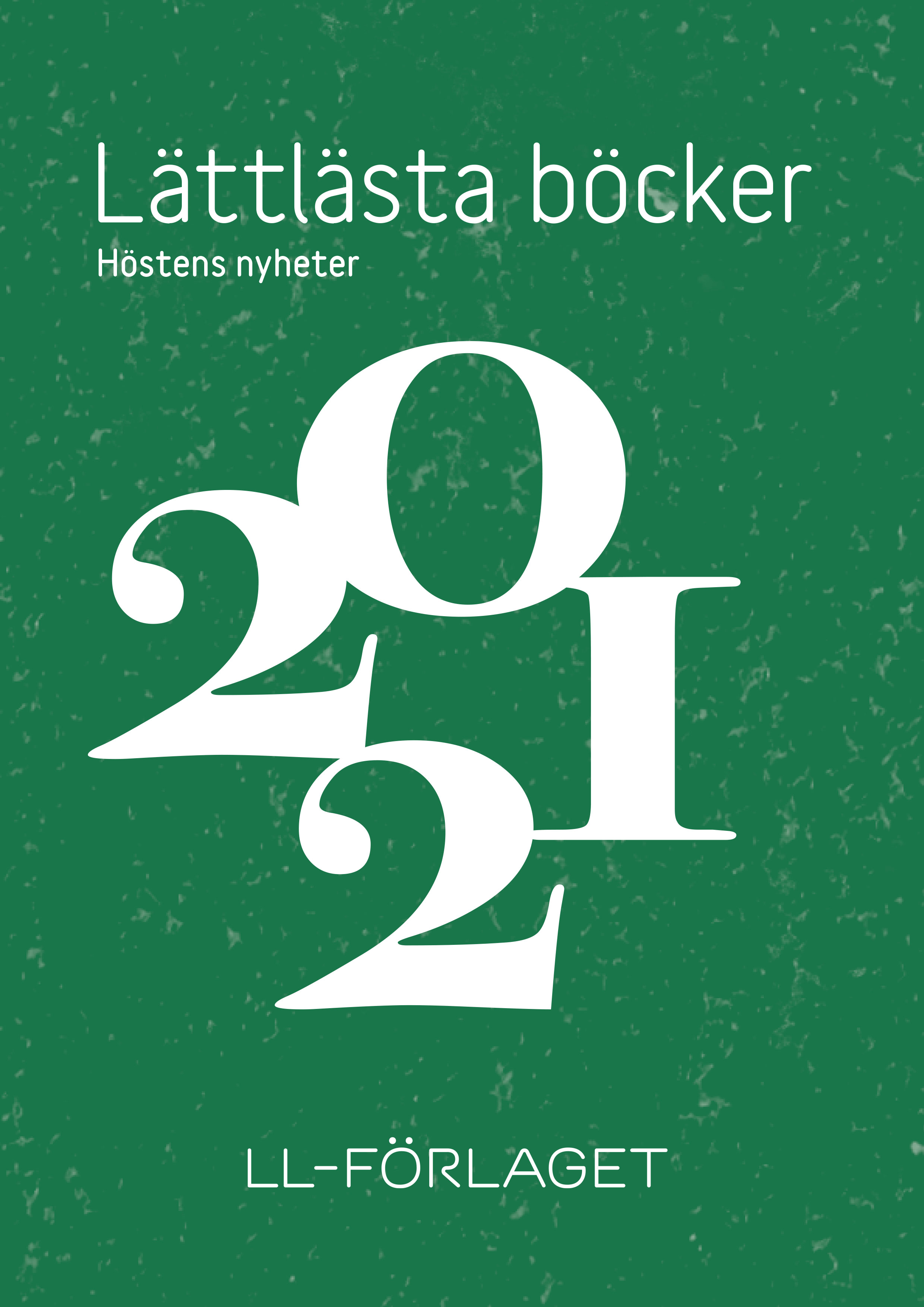 Bild på omslaget till katalogen för lättlästa boknyheter hösten 2021. 